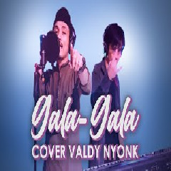 Valdy Nyonk - Gala Gala - Rhoma Irama (Cover)