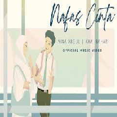 Aina Abdul - Nafas Cinta feat Khai Bahar