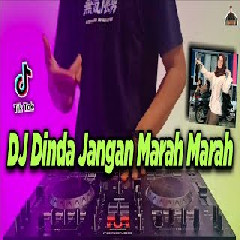 Download lagu Dj Didit - Dj Dinda Jangan Marah Marah Takut Nanti Lekas Tua