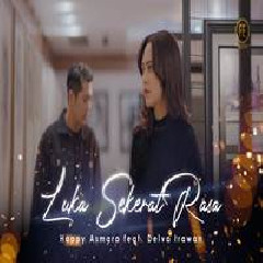 Download lagu Happy Asmara - Luka Sekerat Rasa Feat Delva