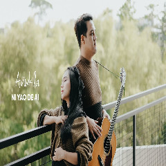 Download lagu Aviwkila - Ni Yao De Ai