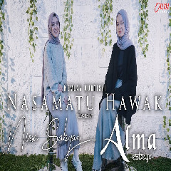 Download lagu Nissa Sabyan - Nasamatu Hawak Feat Alma