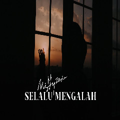 Download lagu Mitty Zasia - Selalu Mengalah Seventeen