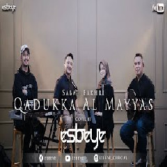 Download lagu Esbeye - Qadukkal Al Mayyas