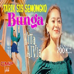 Download lagu Vita Alvia - Bunga Dj Tarik Sis Semongko