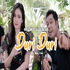 Download lagu Dara Ayu - Duri Duri Ft Bajol Ndanu