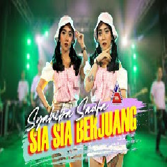 Download lagu Syahiba Saufa - Sia Sia Berjuang