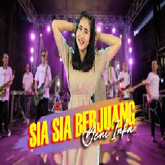 Download lagu Yeni Inka - Sia Sia Berjuang