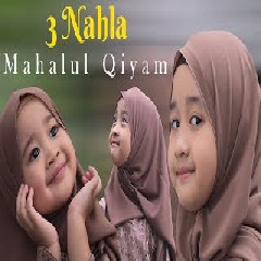 3 Nahla - Mahalul Qiyam