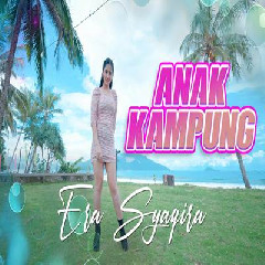 Download lagu Era Syaqira - Anak Kampung Dj Funkot