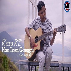 Download lagu Reza Re - Han Loen Ganggu