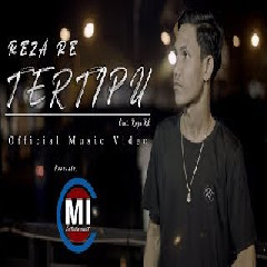 Download lagu Reza Re - Tertipu