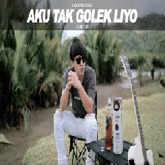Download lagu Ilux ID - Aku Tak Golek Liyo