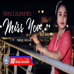 Mona Latumahina - Miss You