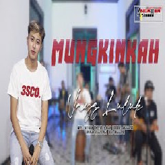 Download lagu Vayz Luluk - Mungkinkah (Stinky)