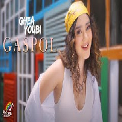 Ghea Youbi - Gaspol