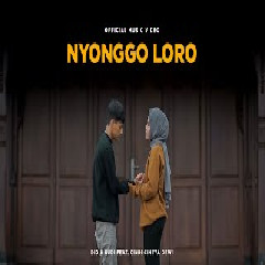 Didik Budi - Nyonggo Loro Feat Cindi Cintya Dewi