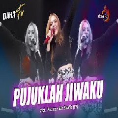 Download lagu Dara Fu - Pujuklah Jiwaku
