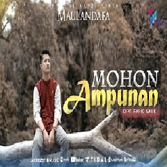 Download lagu Maulandafa - Mohon Ampunan