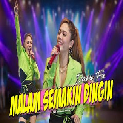Download lagu Dara Fu - Malam Semakin Dingin