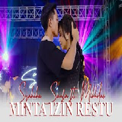 Download lagu Syahiba Saufa - Minta Izin Restu Ft Mikkolas