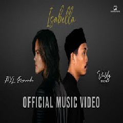 Download lagu Valdy Nyonk - Isabella Feat Axl Ramanda