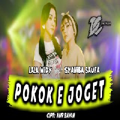 Download lagu Lala Widy - Pokoke Joget Ft Syahiba Saufa (DC Musik)