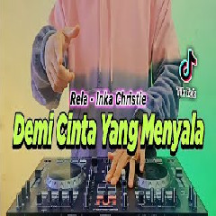 Download lagu Dj Didit - Dj Demi Cinta Yang Menyala Remix Full Bass Viral Tiktok Terbaru 2022