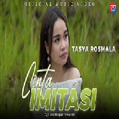 Download lagu Tasya Rosmala - Cinta Imitasi