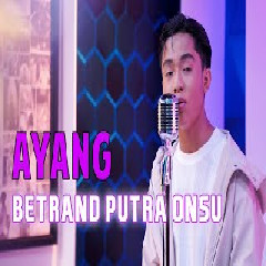 Download lagu Betrand Putra Onsu - Ayang