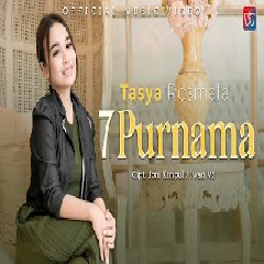 Download lagu Tasya Rosmala - 7 Purnama