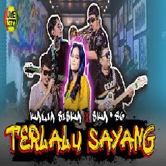 Download lagu Kalia Siska - Terlalu Sayang Ft SKA86 Thailand (Reggae Ska Version)