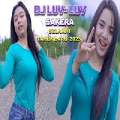 Download lagu Kelud Music - Dj Luv Luv X Sakera