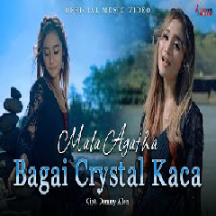 Download lagu Mala Agatha - Bagai Crystal Kaca