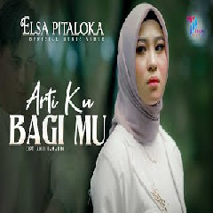 Download lagu Elsa Pitaloka - Arti Ku Bagi Mu