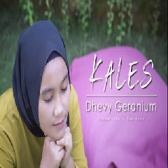 Download lagu Dhevy Geranium - Kales