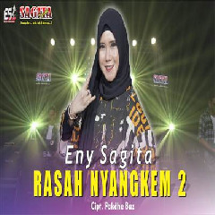 Download lagu Eny Sagita - Rasah Nyangkem 2