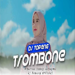 Download lagu Dj Topeng - Dj Trombone Jedag Jedug