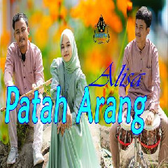 Download lagu Alisa - Patah Arang