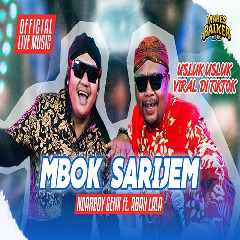 Download lagu Ndarboy Genk - Mbok Sarijem Feat Abah Lala