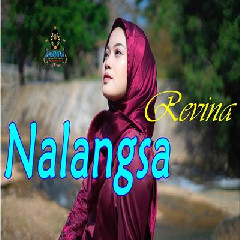 Download lagu Revina Alvira - Nalangsa