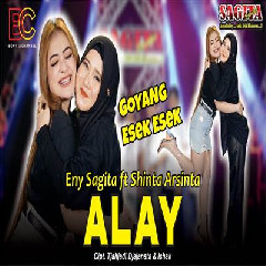 Download lagu Eny Sagita - Alay Feat Shinta Arsinta