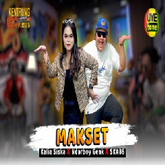 Download lagu Ndarboy Genk X Kalia Siska - Makset Ft SKA 86 Kentrung Version