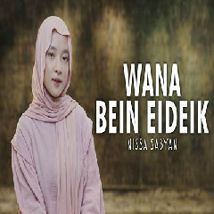 Download lagu Nissa Sabyan - Wana Bein Eideik