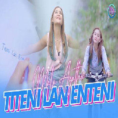 Download lagu Mala Agatha - Titeni Lan Enteni