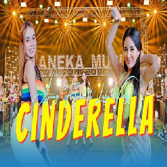 Download lagu Ajeng Febria - Cinderella Ft Lala Widy