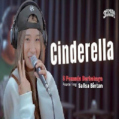 Download lagu Sallsa Bintan - Cinderella Ft 3 Pemuda Berbahaya