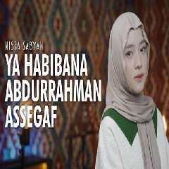 Download lagu Nissa Sabyan - Ya Habibana Abdurrahman Assegaf
