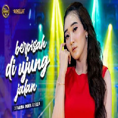 Download lagu Difarina Indra - Berpisah Di Ujung Jalan Ft Om Adella