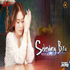 Download lagu Vita Alvia - Selendang Biru (Yen Kowe Njaluk Lebih Mending Aku Seng Ngaleh)